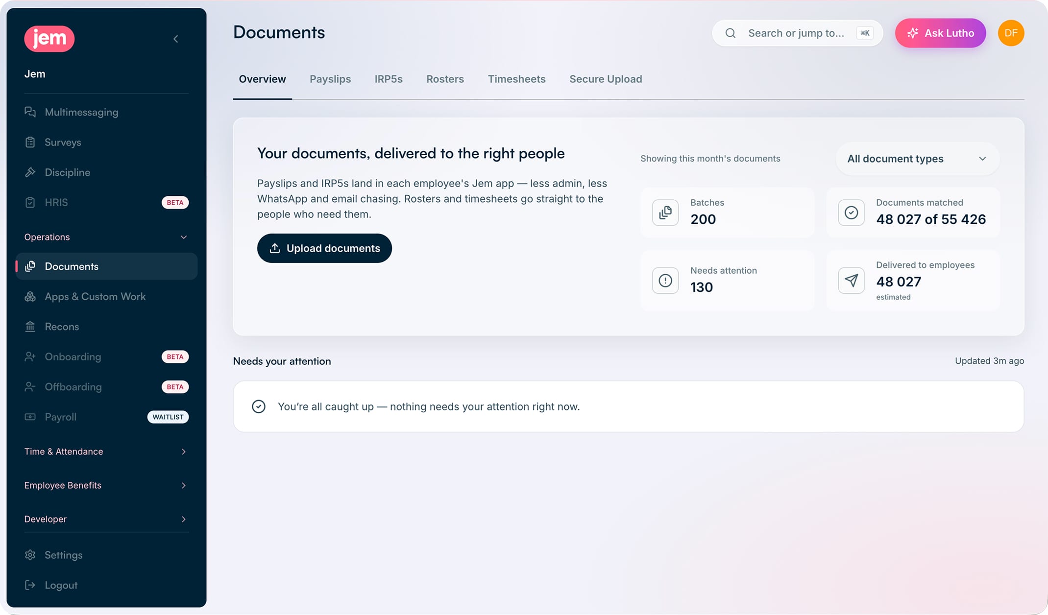 The Jem Hub's Documents module: an overview panel reading 'Your documents, delivered to the right people' with an Upload documents button, four stat tiles for batches, documents matched, items needing attention and documents delivered to employees, and a 'Needs your attention' queue showing nothing outstanding